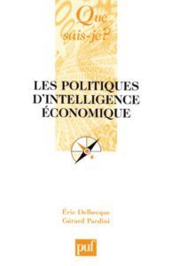 Eric Delbecque - Les Politiques d'intelligence économique