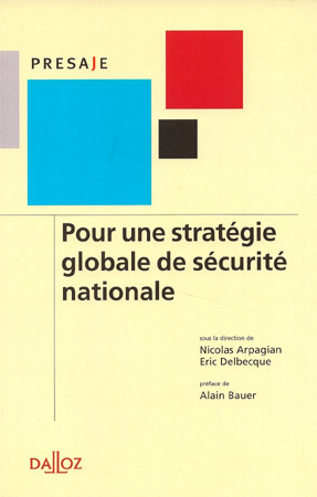 Eric Delbecque Strategie globale de securite