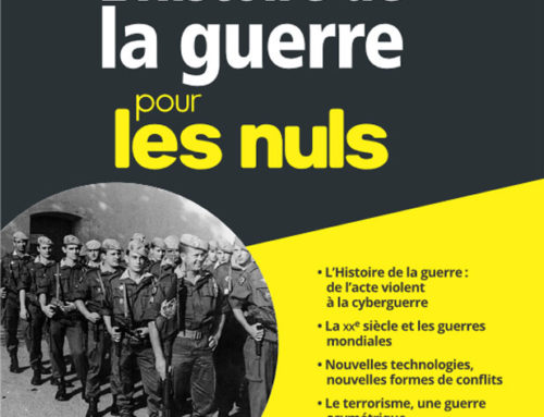 L’histoire de la guerre pour les nuls